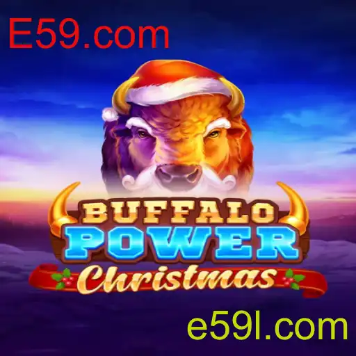 Descubra a Magia de BuffaloPowerChristmas em E59.com